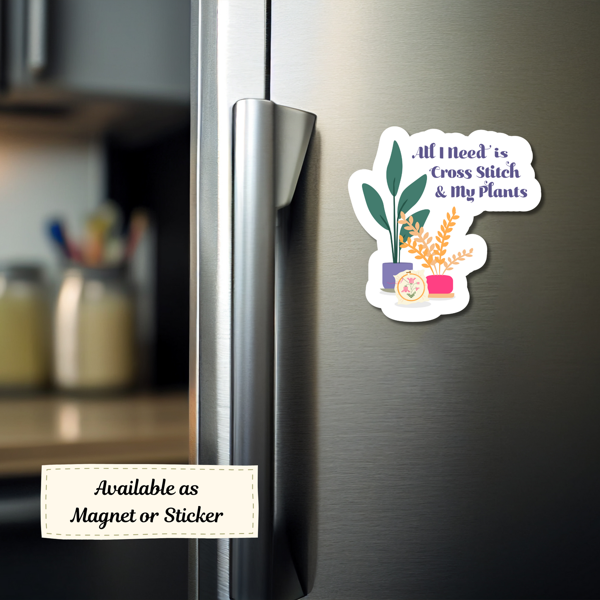 Cross-stitch and plant lover magnet displayed on fridge