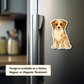 Dog magnet on a refrigerator with text about product availability.
