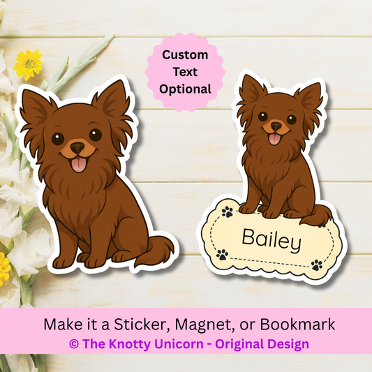Custom Long Haired Chihuahua Dog Magnet / Bookmark - Chocolate