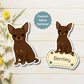 Custom Chihuahua Dog Magnet - Short Haired Chocolate | Personalized with Pet Name