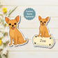 Custom Chihuahua Dog Magnet - Short Haired Fawn | Personalized with Pet Name