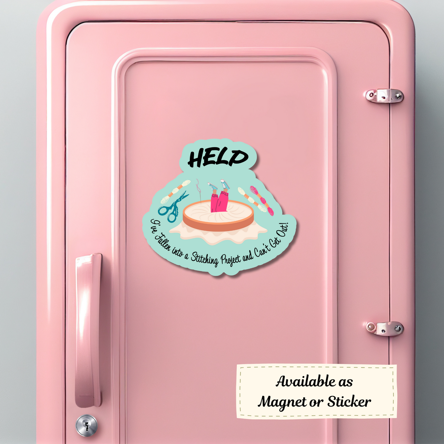 Funny stitching quote magnet on a pink locker door, showing craft personality