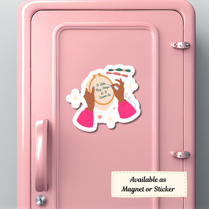 Embroidery magnet with floss and diversity, quoting "I Like Big Hoops"