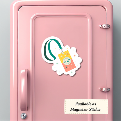 ‘Member of W.I.P. Society’ magnet mock-up on pink school locker with lanyard badge design