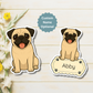 Custom Pug Dog Magnet - Fawn | Personalized with Pet Name