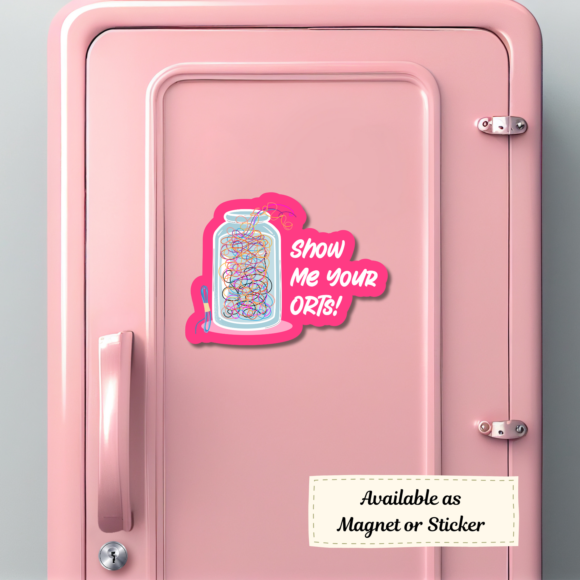 ‘Show Me Your ORTs!’ magnet mock-up on pink locker with fun crafting theme