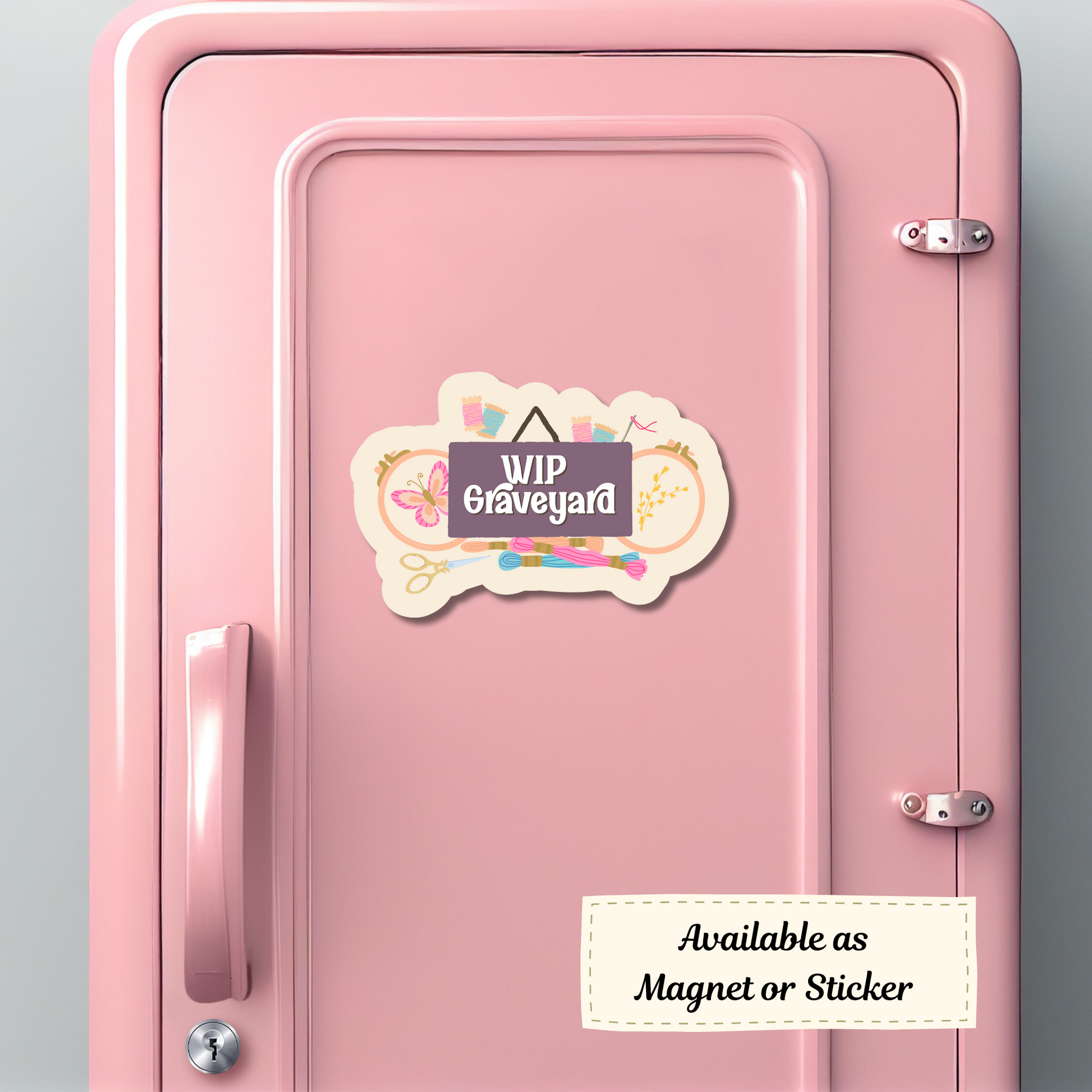 Fun locker magnet reading “WIP Graveyard” for crafters with too many projects